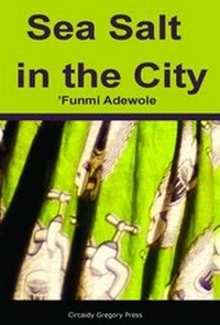 Enlarge image Cover: Sea Salt in the City - Circaidy Gregory Press