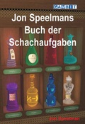 Cover: Jon Speelmans Buch der Schachaufgaben - Gambit Publications Ltd