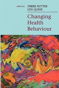 Enlarge image Cover: Changing Health Behaviour - Open University Press