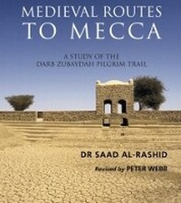Abbildung von: Medieval Routes to Mecca - Nomad Publishing
