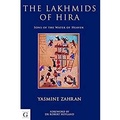 Cover: The Lakhmids of Hira - Nomad Publishing