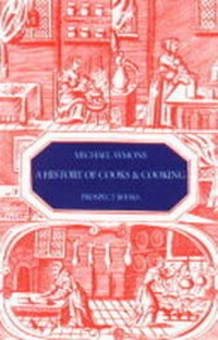 Enlarge image Cover: A History of Cooks and Cooking - Prospect Books