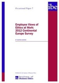 Cover: Employee Views of Ethics at Work: 2012 Continental Europe Survey - Institute of Business Ethics