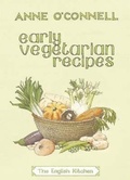 Cover: Early Vegetarian Recipes - Prospect Books