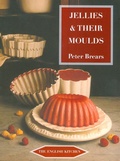 Cover: Jellies and Their Moulds - Prospect Books