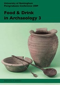 Cover: Food and Drink in Archaeology 3: Volume 3 - Prospect Books