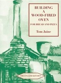 Cover: Building a Wood-fired Oven for Bread and Pizza - Prospect Books