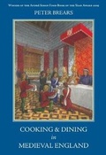 Cover: Cooking and Dining in Medieval England - Prospect Books