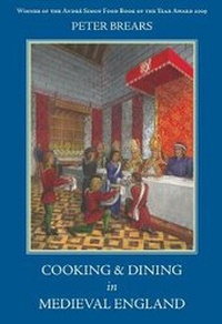 Enlarge image Cover: Cooking and Dining in Medieval England - Prospect Books