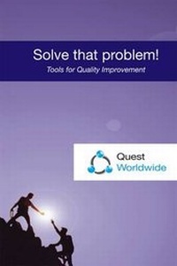Enlarge image Cover: Solve That Problem! - Quest Worldwide Consulting Ltd