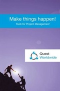 Cover: Make Things Happen! - Quest Worldwide Consulting Ltd