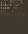 Cover: Portrait, Landscape, Process, Monochrome - Alexia Goethe Gallery