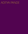 Cover: Aditya Pande - Alexia Goethe Gallery