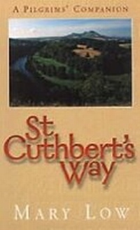Abbildung von: St. Cuthbert's Way - Wild Goose Publications