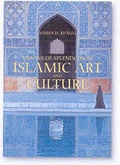 Cover: Visions of Splendour in Islamic Art and Culture - Worth Press Ltd