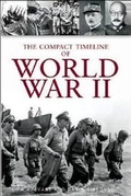 Cover: The Compact Timeline of World War II - Worth Press Ltd
