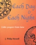 Cover: Each Day and Each Night - Wild Goose Publications