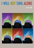 Cover: I Will Not Sing Alone - Wild Goose Publications