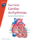 Cover: Fast Facts: Cardiac Arrhythmias - Health Press Limited