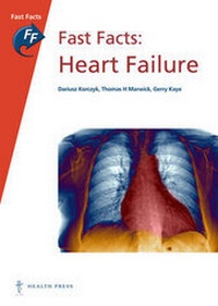 Enlarge image Cover: Fast Facts: Heart Failure - Health Press Limited