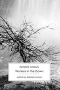 Cover: Workers in the Dawn - Victorian Secrets