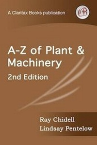 Enlarge image Cover: A-Z of Plant & Machinery - Claritax Books