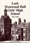 Cover: Westwood Hall School, Leek - Churnet Valley Books