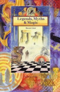 Enlarge image Cover: Legends,Myths and Magic - Wessex Books