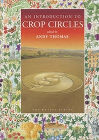 Enlarge image Cover: An Introduction to Crop Circles - Wessex Books