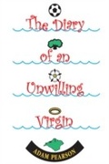 Cover: Diary of an Unwilling Virgin - Andrews UK