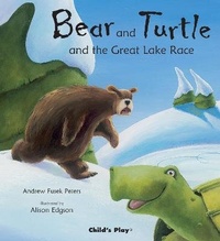 Enlarge image Cover: Bear and Turtle and the Great Lake Race - Child's Play (International) Ltd