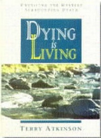 Enlarge image Cover: Dying is Living - New Living Publishers