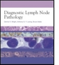 Abbildung von: Diagnostic Lymph Node Pathology - Hodder Arnold