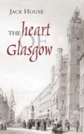 Cover: Heart of Glasgow - Neil Wilson Publishing