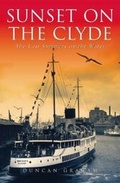 Cover: Sunset on the Clyde - Neil Wilson Publishing