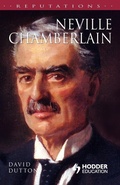 Cover: Neville Chamberlain - Hodder Arnold