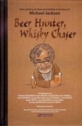 Cover: Beer Hunter, Whisky Chaser - Neil Wilson Publishing