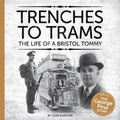 Cover: Trenches to Trams: The George Pine Story - Tangent Books