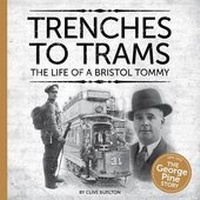 Enlarge image Cover: Trenches to Trams: The George Pine Story - Tangent Books