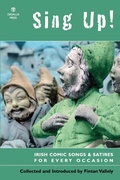 Cover: Sing Up! Irish Comic Songs and Satires for Every Occasion - Dedalus Press
