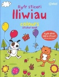 Cover: Llyfr Sticeri Lliwiau/Colours Sticker Book - Atebol