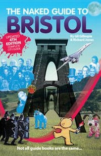 Abbildung von: The Naked Guide to Bristol - Tangent Books