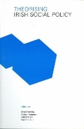 Cover: The Theorising Irish Social Policy - University College Dublin Press