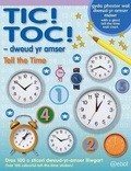 Cover: Tic! Toc! - Dweud yr Amser/Tell the Time - Atebol