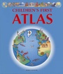 Cover: The Children's First Atlas - Horus Editions Ltd