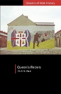 Enlarge image Cover: Queen's Rebels - University College Dublin Press