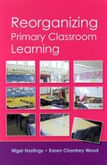 Cover: Reorganizing Primary Classroom Learning - Open University Press