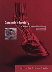 Abbildung von: Corrective Farriery - A Textbook of Remedial Horseshoeing: v. 2 - R & W Publications (Newmarket) Ltd