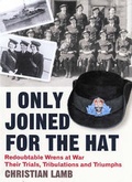 Cover: I Only Joined for the Hat - Bene Factum Publishing Ltd