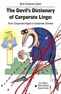Cover: The Devil's Dictionary of Corporate Lingo - Gold Rush Publishing